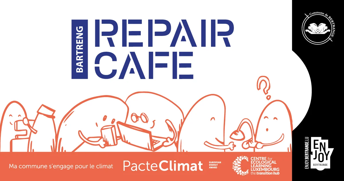 Gemeng & lokal Grupp, CELL (Centre for Ecological Learning Luxembourg), Repair Cafe Lëtzebuerg